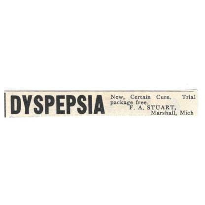 Dyspepsia Cure F.A. Stuart Marshall Michigan c1890 Victorian Ad AE9-CH4