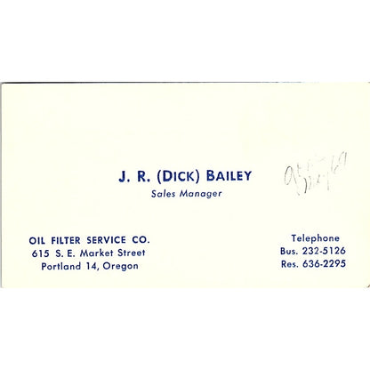 Oil Filter Service Co J.R. (Dick) Bailey Portland 14 Oregon Business Card SB4-B3