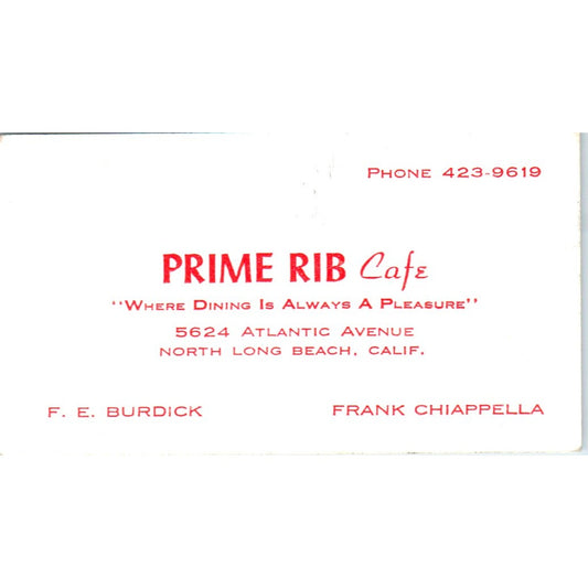 Prime Rib Cafe F.E. Burdick Frank Chiapella Long Beach Vtg Business Card SD8-B7