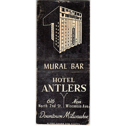 Hotel Antlers Mural Bar Downtown Milwaukee WI Vintage Matchbook Cover SF3-Y6