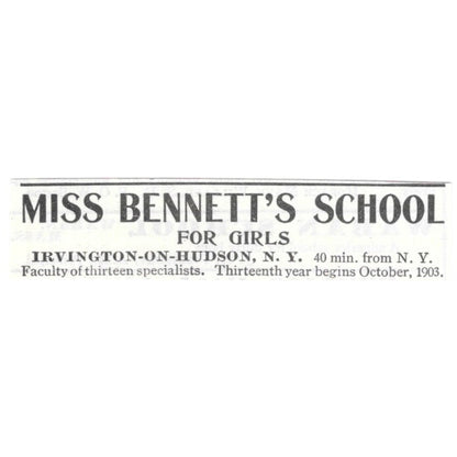 Miss Bennett's School for Girls Irvington-on-Hudson NY 1903 Magazine Ad AF7-SS5