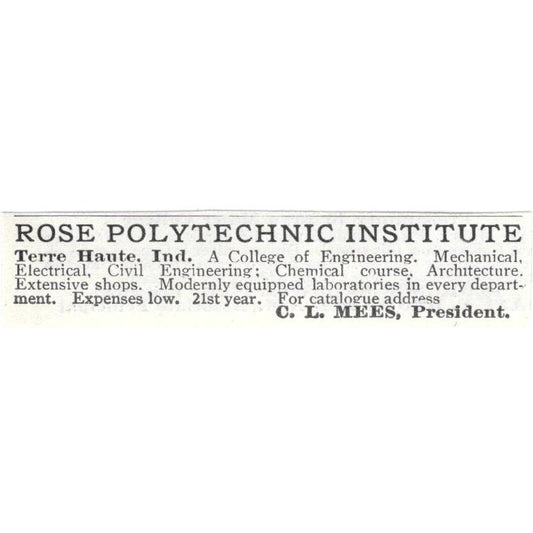 Rose Polytechnic Institute Terre Haute IN C.L. Mees c1918 Advertisement AE5-SV4