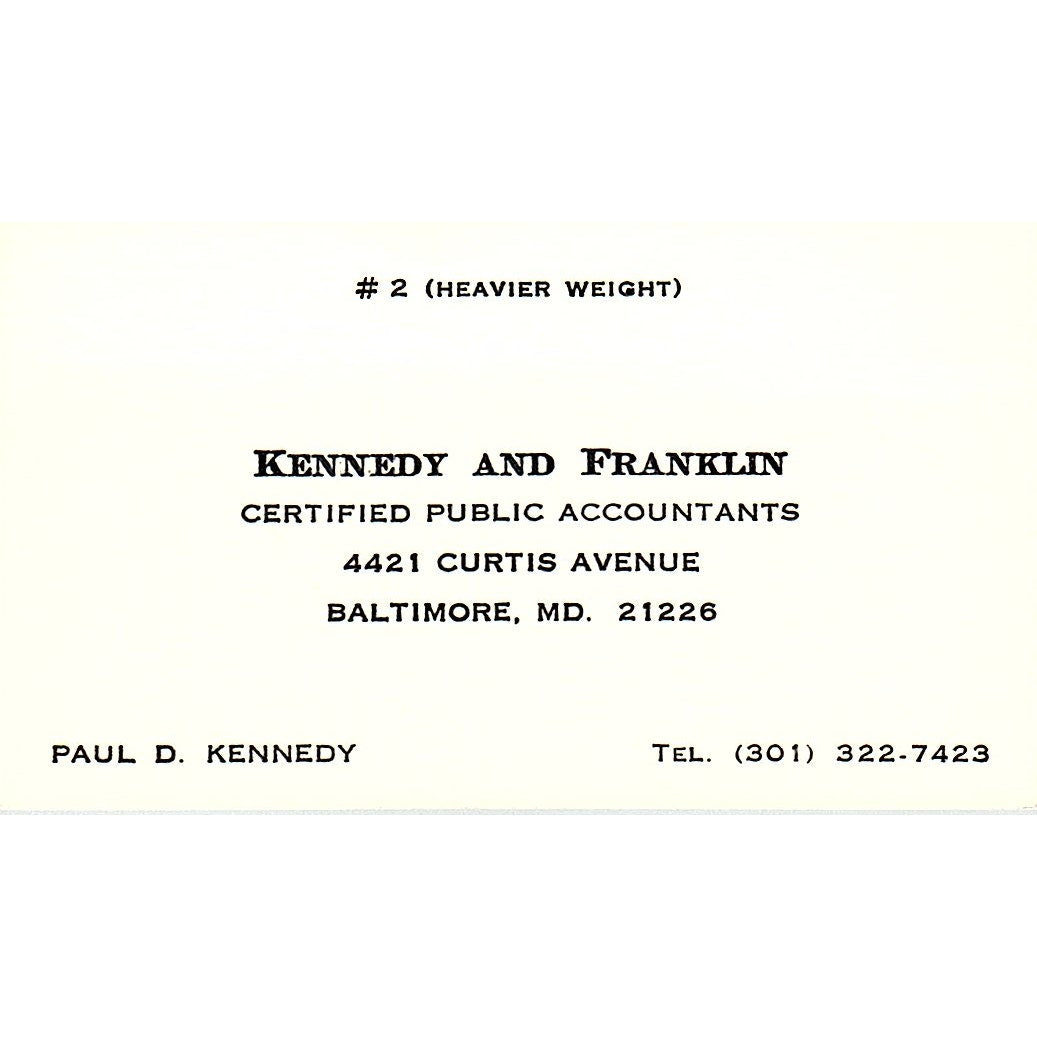 Paul D Kennedy and Franklin CPA Baltimore MD Vintage Business Card SD9-B1
