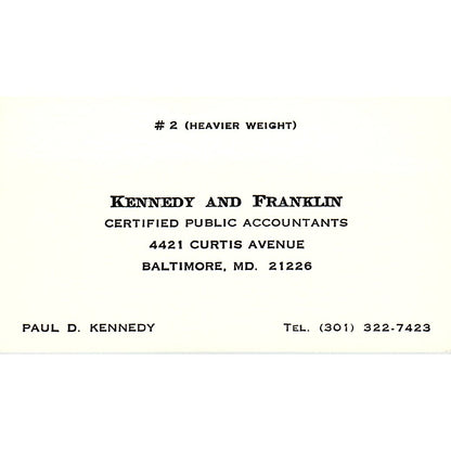 Paul D Kennedy and Franklin CPA Baltimore MD Vintage Business Card SD9-B1