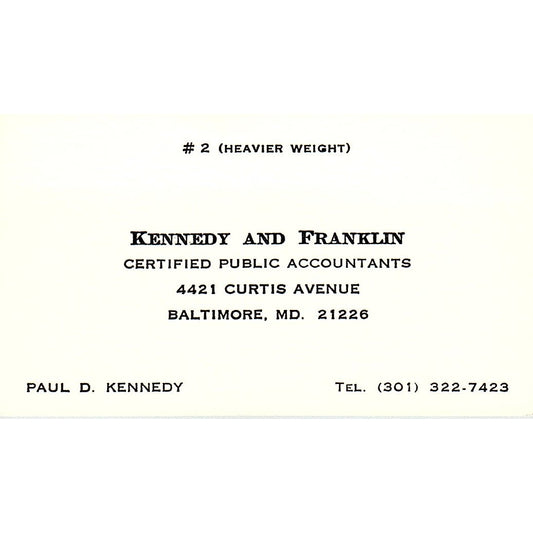 Paul D Kennedy and Franklin CPA Baltimore MD Vintage Business Card SD9-B1