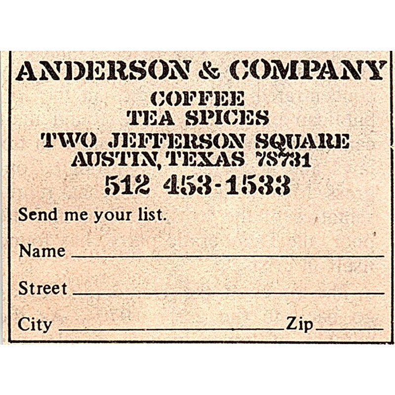 Anderson & Company Coffee Tea Spices Two Jefferson Square Austin 1984 Ad AF6-M4