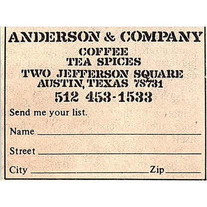 Anderson & Company Coffee Tea Spices Two Jefferson Square Austin 1984 Ad AF6-M4