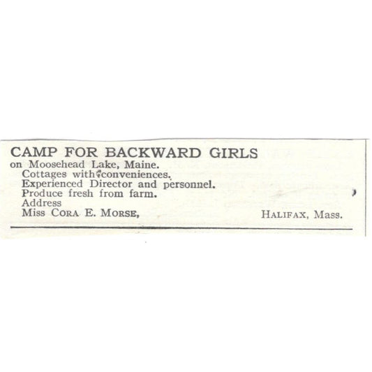 Camp for Backward Girls Moosehead Lake ME Cora E. Morse c1918 Ad AE5-SA11