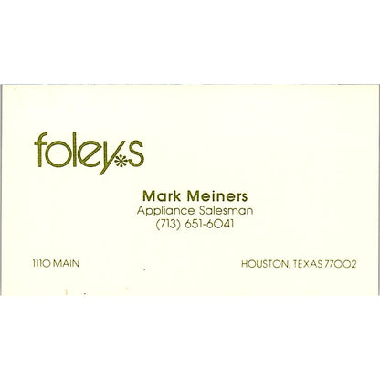 Foleys Mark Meiners Appliance Salesman Houston TX Vintage Business Card SB4-B8