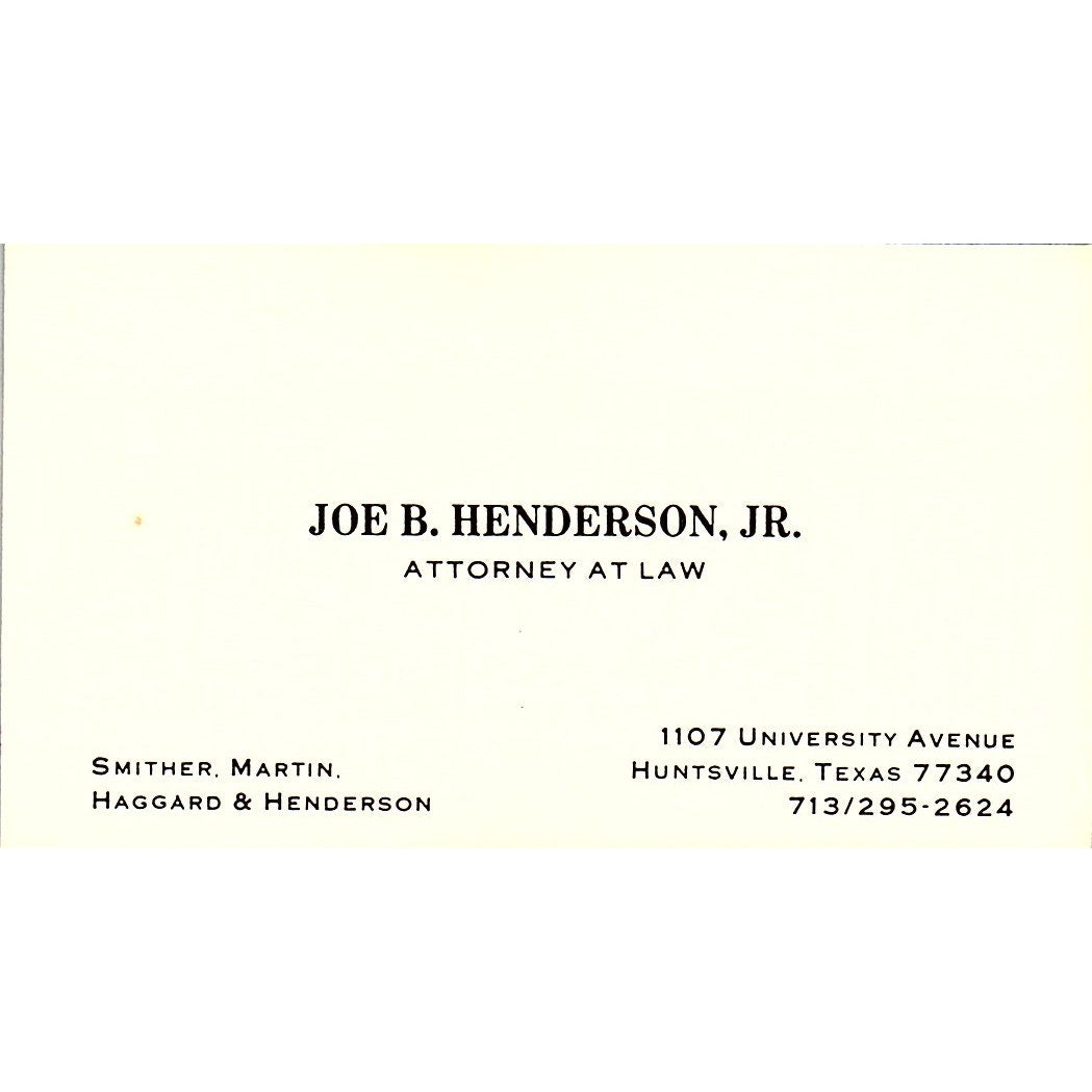 Joe B Henderson Jr Attorney Huntsville TX Vintage Business Card SE3-B12