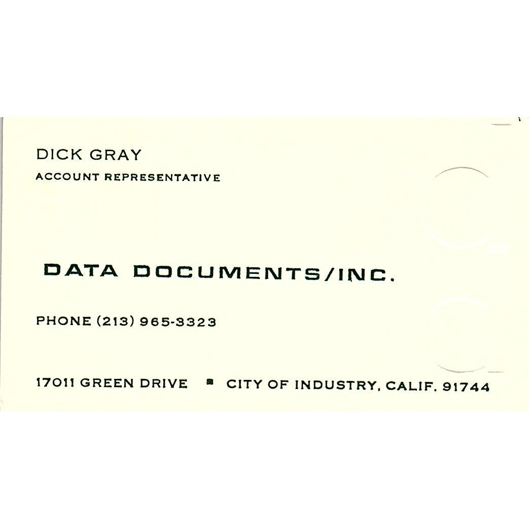 Dick Gray Data Documents Inc City of Industry CA Vintage Business Card SD9-B2