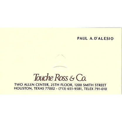 Paul A D'Alesio Touche Ross & Co Houston TX Vintage Business Card SD9-B1