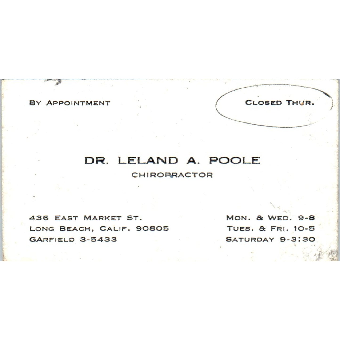 Dr. Leland A. Poole Chiropractor Long Beach CA Vintage Business Card SE3-B7