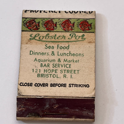 Lobster Pot Seafood 1221 Hope St Bristol RI Vintage Matchbook Cover TB8-MB3-6