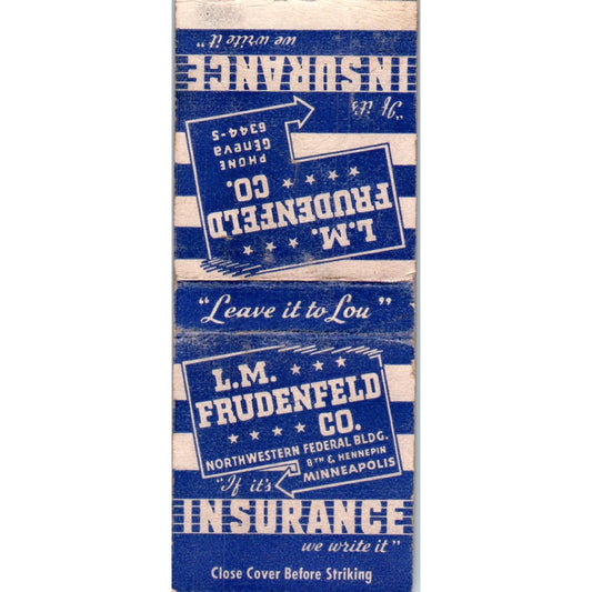 L.M. Frudenfeld Co Ins Minneapolis Vintage Matchbook Cover SD4-Y15
