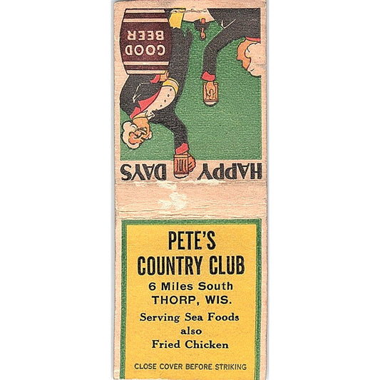 Pete's Country Club Thorp WI Vintage Matchbook Cover SF3-Y3