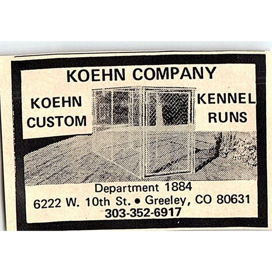 Koehn Company Kennel Runs Greeley CO 1977 Ad AF6-M3