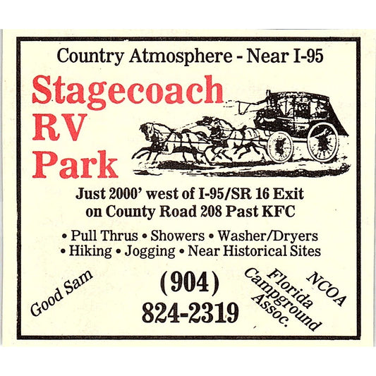 Stagecoach RV Park Near I-95 St. Augustine FL 1989 Ad AF9-M1