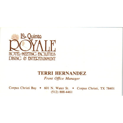 Terri Hernandez La Quinta Royale Hotel Corpus Christi Vtg Business Card SE3-B1