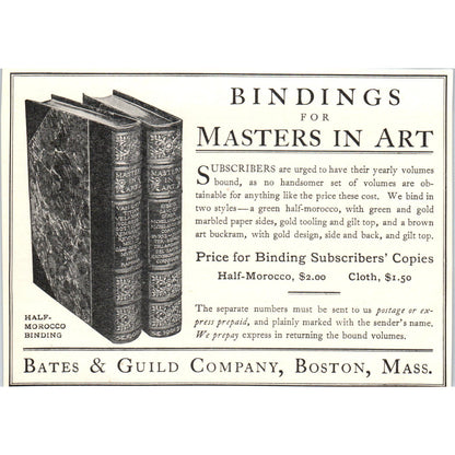 Bindings for Masters in Art Bates & Guild Co Boston c1905 Victorian Ad AE9-MA1
