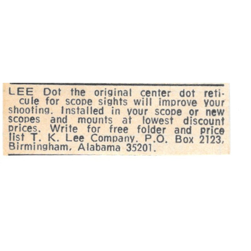 T.K. Lee Center Dot Reticle Sight Birmingham AL 1977 Ad AF6-S5
