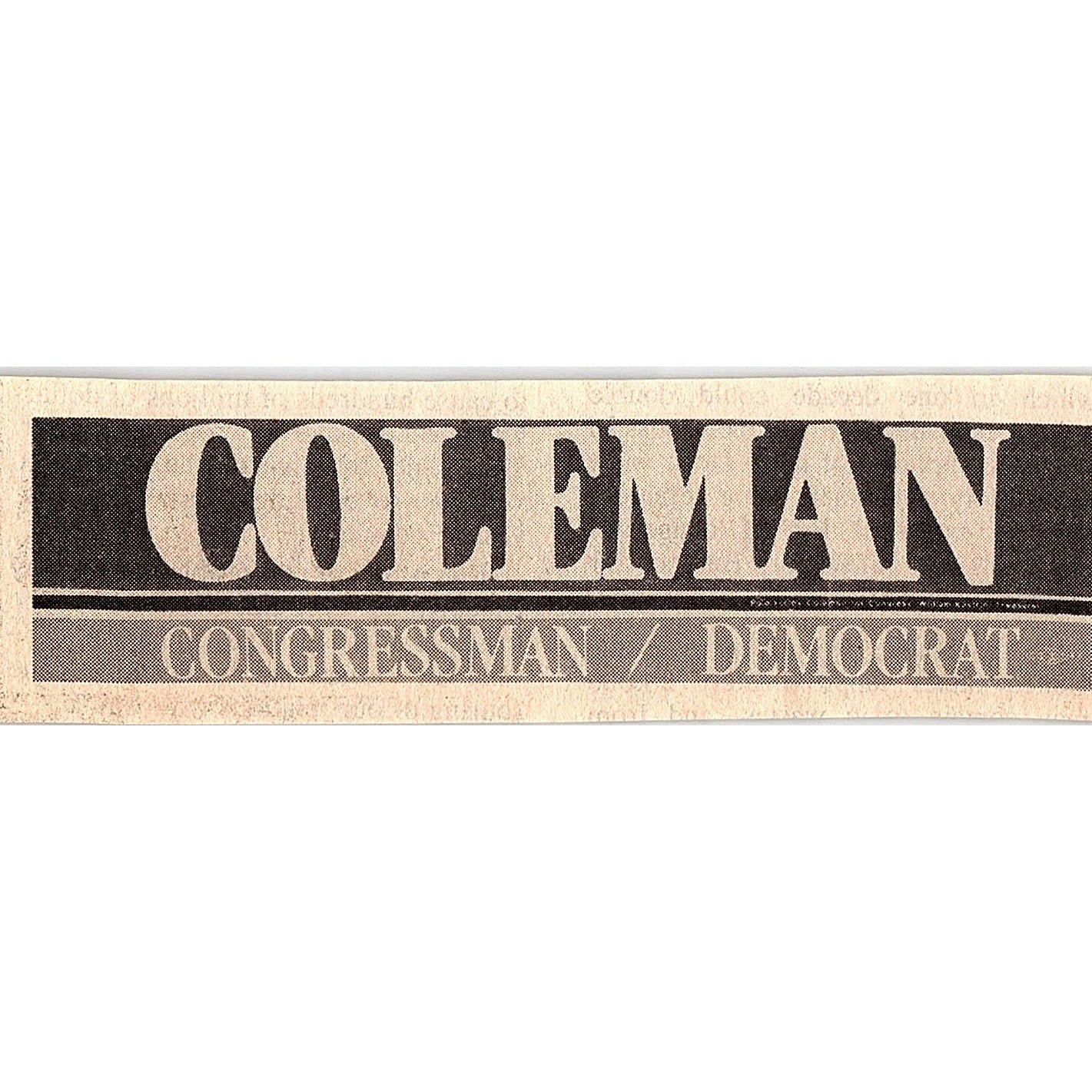Coleman For Congress Texas Democrat 1984 Ad AF6-M4