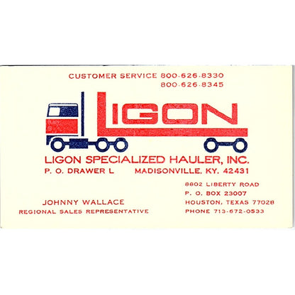 Ligon Specialized Hauler Johnny Wallace Houston TX Vintage Business Card SB4-B5