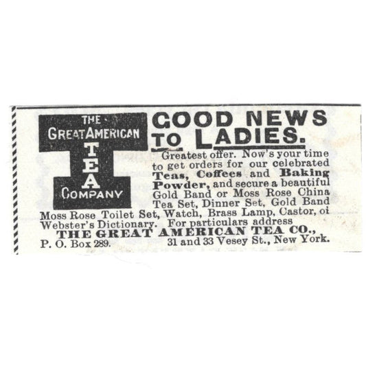 Great American Tea Co Good News to Ladies c1890 Victorian Ad AE8-CH11