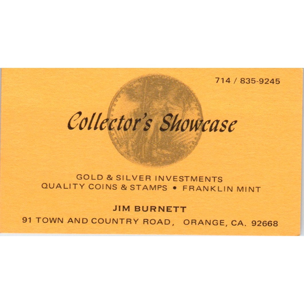 Jim Burnett Collector's Showcase Coins Orange CA Vintage Business Card SE3-B7