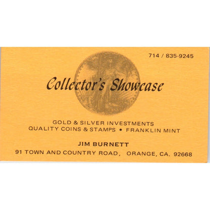 Jim Burnett Collector's Showcase Coins Orange CA Vintage Business Card SE3-B7