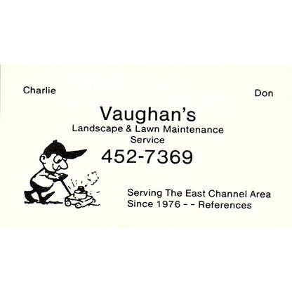 Vaughan's Landscape & Lawn Charlie & Don Channelview TX Business Card SB4-B11
