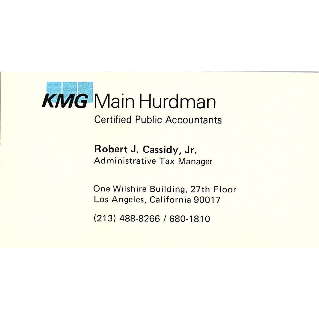 Robert J Cassidy Jr KMG Main Hurdman Los Angeles Vintage Business Card SD9-B1
