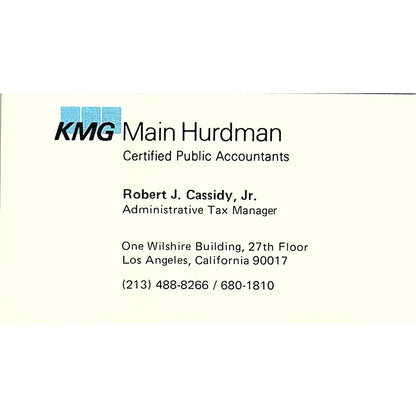 Robert J Cassidy Jr KMG Main Hurdman Los Angeles Vintage Business Card SD9-B1
