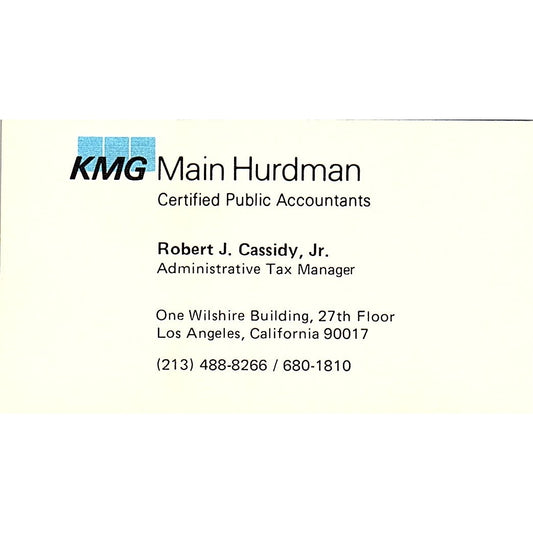 Robert J Cassidy Jr KMG Main Hurdman Los Angeles Vintage Business Card SD9-B1