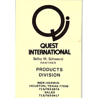 Selby M Schwend Quest International Houston Vintage Business Card SC9-B6