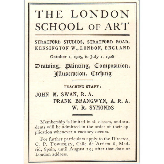 The London School of Art John M. Swan Frank Brangwyn c1905 Victorian Ad AE9-MA8