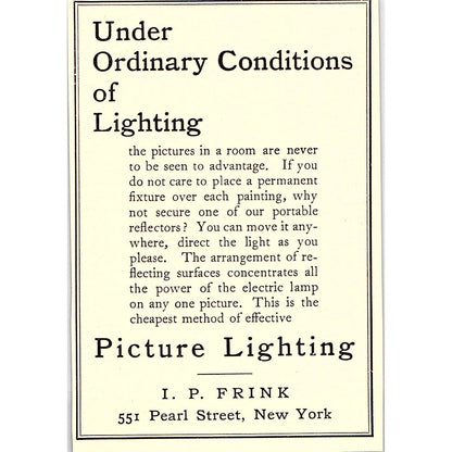 I.P. Frink Picture Lighting 551 Pearl St. New York - 1908 Ad AF4-8