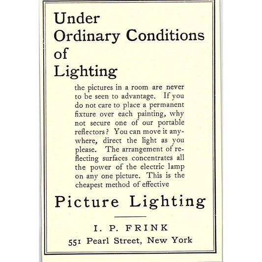 I.P. Frink Picture Lighting 551 Pearl St. New York - 1908 Ad AF4-8