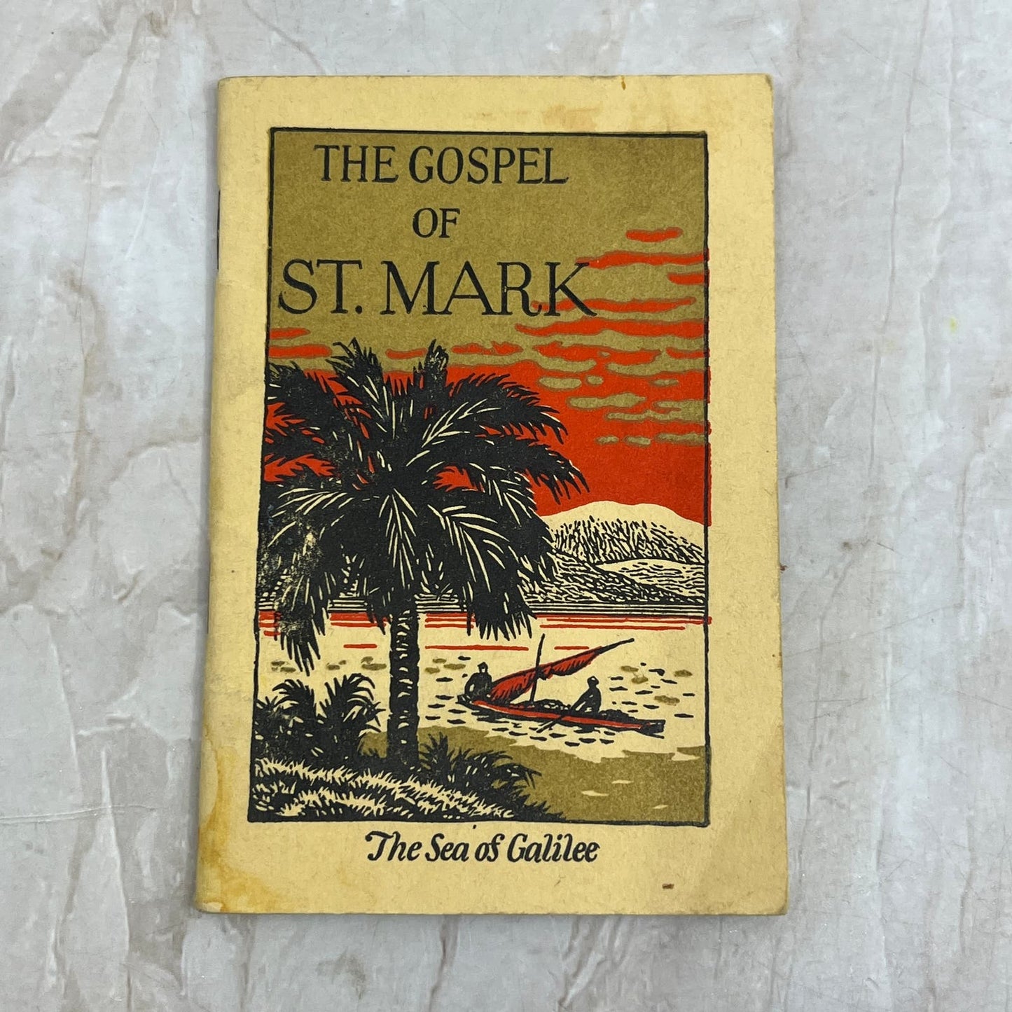 1928 The Gospel Of Saint Mark - Pocket Bible Tract Sea Of Galilee 4 1/2" TG9-E2