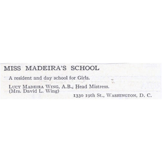 Lucy Madeira Wing School Washington DC c1918 Original Advertisement AE5-SA10