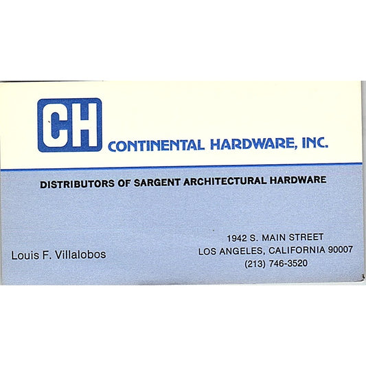 CH Continental Hardware Inc Louis F Villalobos Los Angeles Business Card SD9-B4
