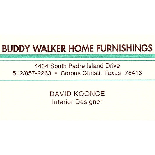David Koonce Buddy Walker Home Furnishings Corpus Christi Business Card SD9-B12