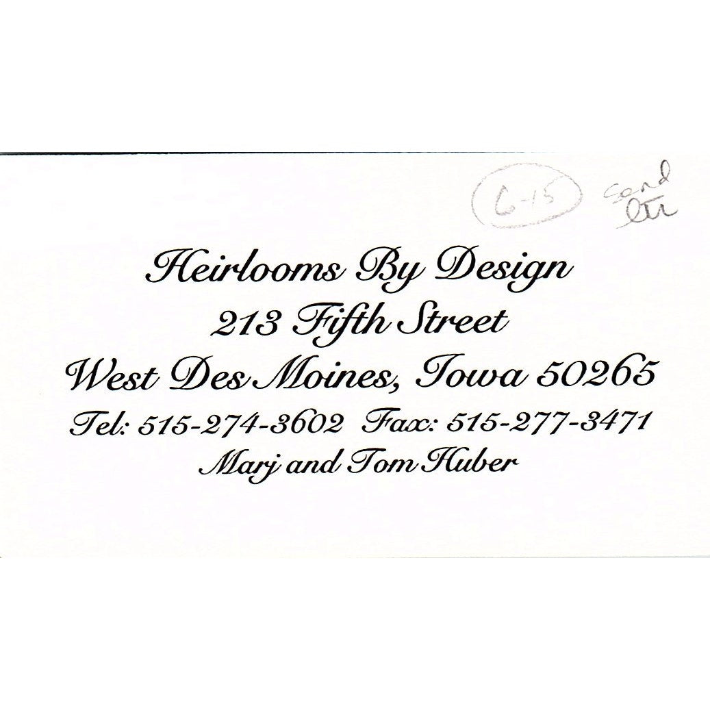 Heirlooms By Design Marj & Tom Huber West Des Moines IA Vtg Business Card SC9-B8