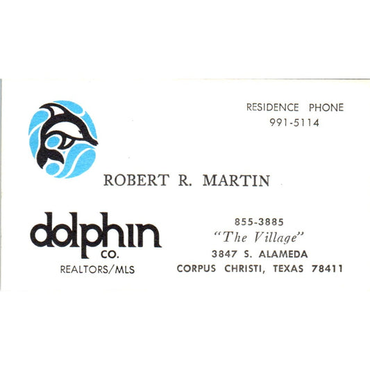 Robert R. Martin Dolphin Co Realtors Corpus Christi Vintage Business Card SD8-B1