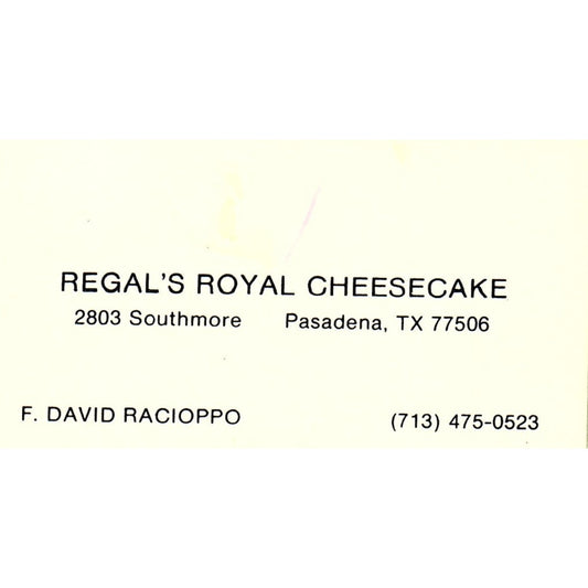 Regal's Royal Cheesecake F. David Racioppo Pasadena Vintage Business Card SC9-B7