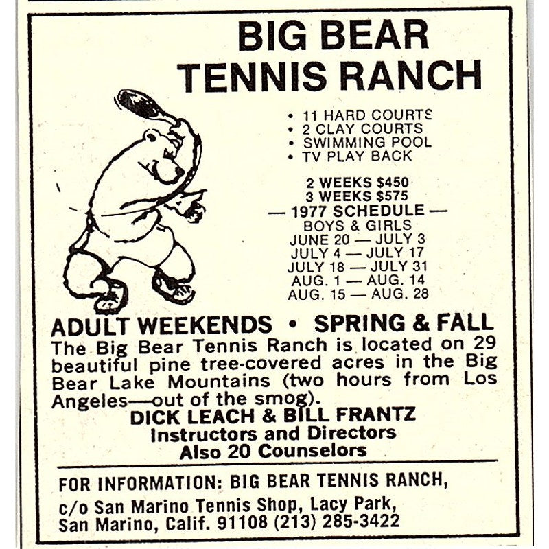 Big Bear Tennis Ranch Dick Leach Bill Frantz San Marino CA 1977 Ad AF3-Q3