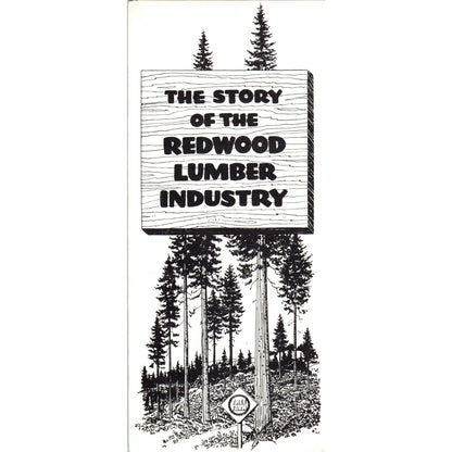 1960 The Story of the Redwood Lumber Industry California Travel Brochure TH9-CB