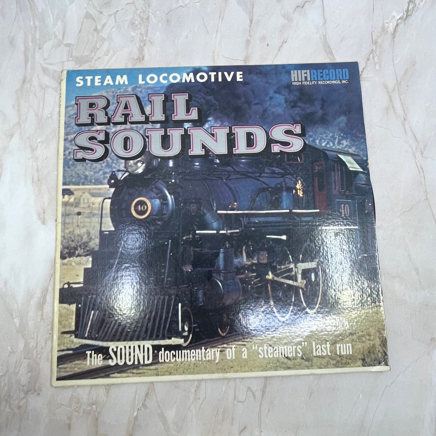 1950s Steam Locomotive Rail Sounds 33 Vinyl Record FL6-2