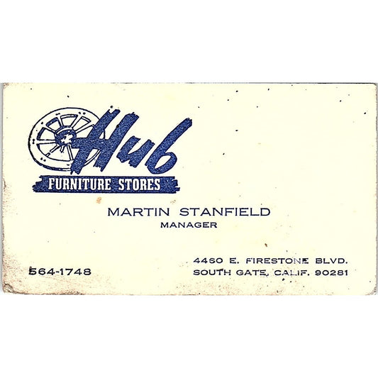 Hub Furniture Stores Martin Stanfield South Gate CA Vintage Business Card SF3-B2