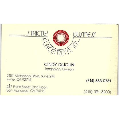 Cindy DeJohn Strictly Business Placement San Francisco Vtg Business Card TH2-B1